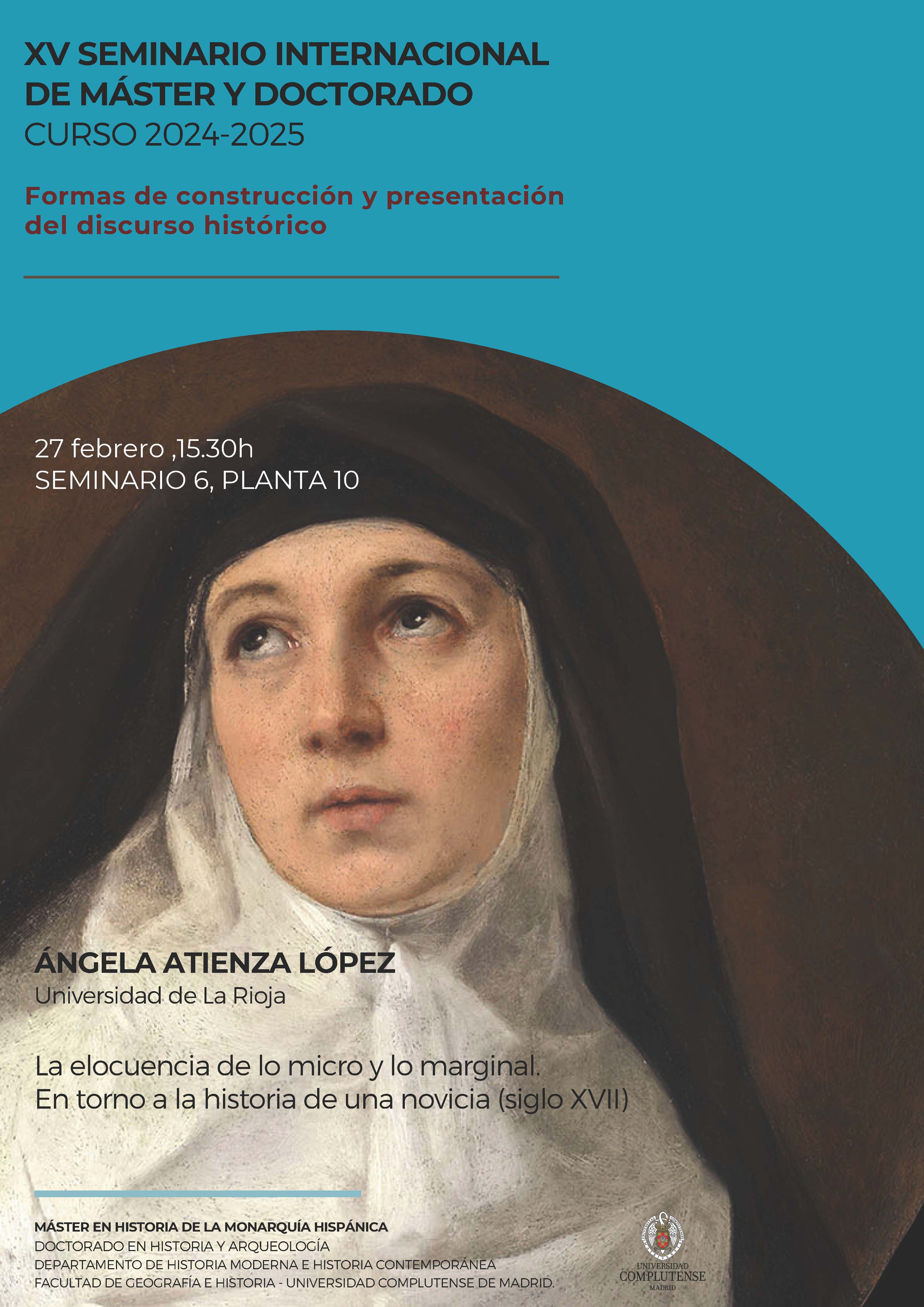 XV Seminario Internacional Formas de construcción y presentación del discurso histórico (Curso 2024-2025) (5ª sesión) (27.02.2025)